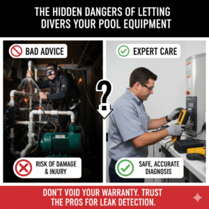 Dont let pool diver touch pool equipment